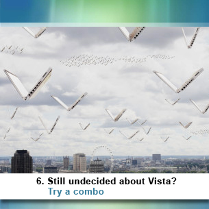 6. Still undecided about Vista? Try a combo
